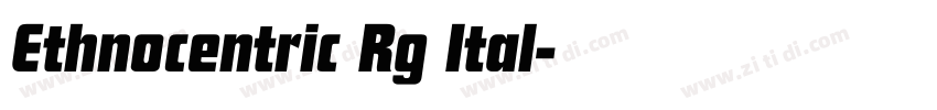 Ethnocentric Rg Ital字体转换